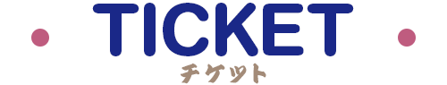 TICKET